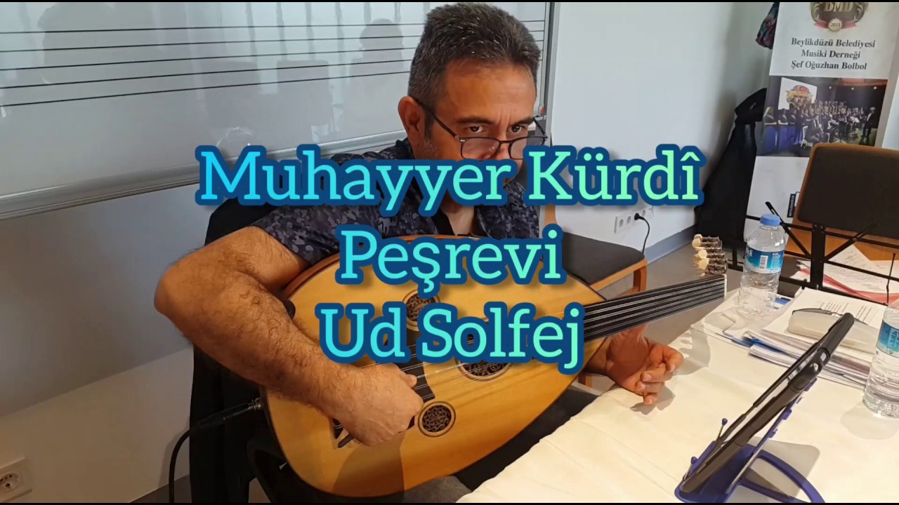 Muhayyer Kürdî Peşrevi - Ud Solfej | Oğuzhan Bolbol