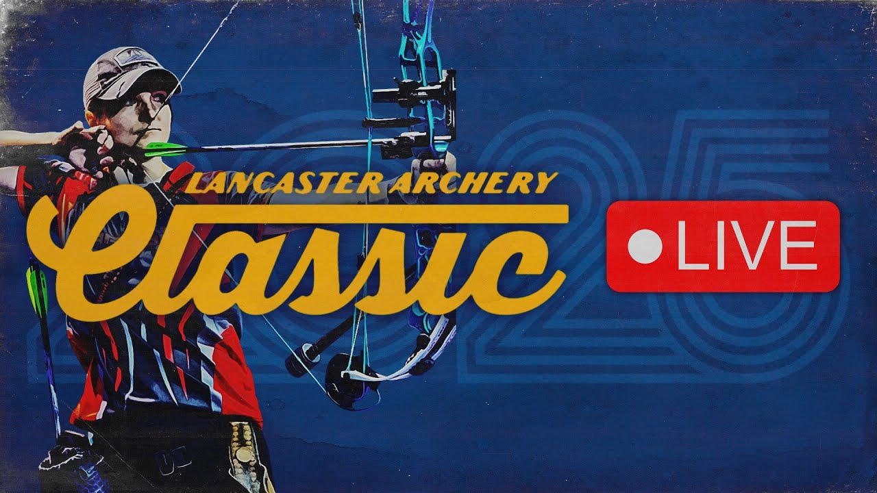 🔴 LIVE 2025 Lancaster Archery Classic | Saturday Finals Matches