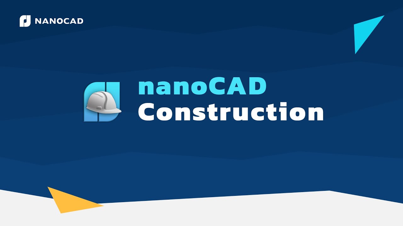 NanoCAD Construction. Diseño en la construcción.
