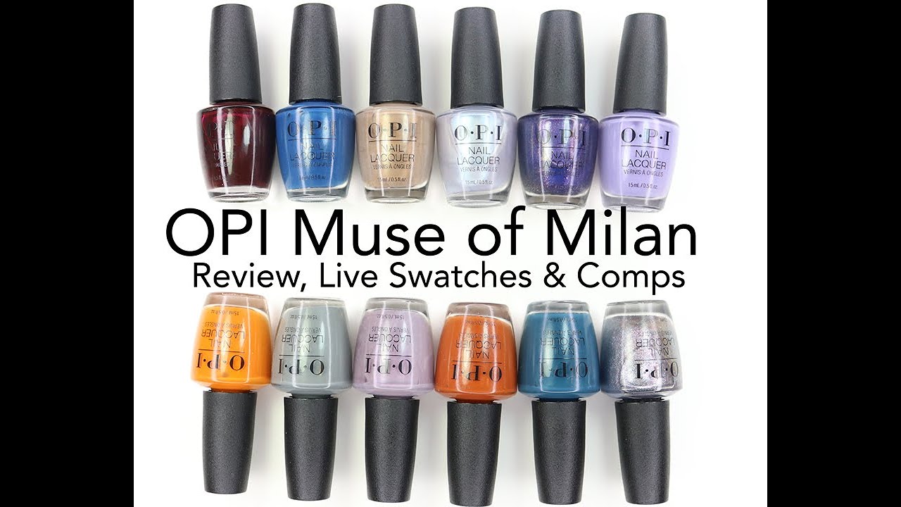 OPI Fall 2020 Muse of MIlan Collection: Review, Live Swatches & Comparisons