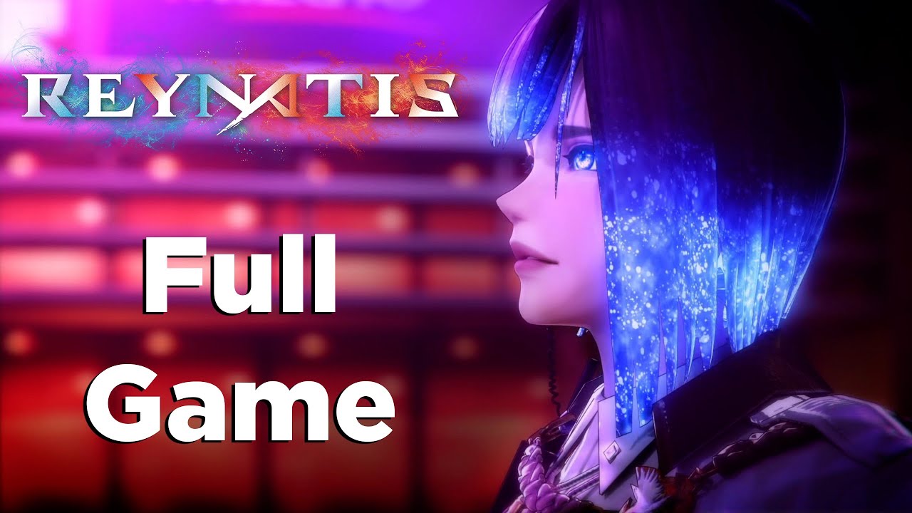 Reynatis - Full Game Walkthrough