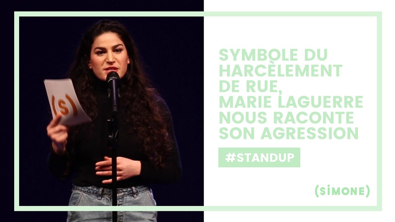 SYMBOLE DU HARCÈLEMENT DE RUE, MARIE LAGUERRE NOUS RACONTE SON AGRESSION