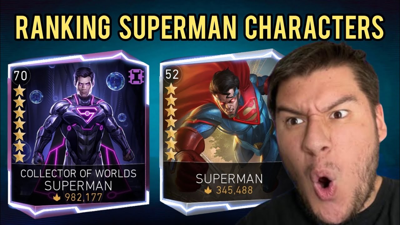 Ranking All Superman Characters From Worst To Best!!! (Updated) - Injustice 2 Mobile
