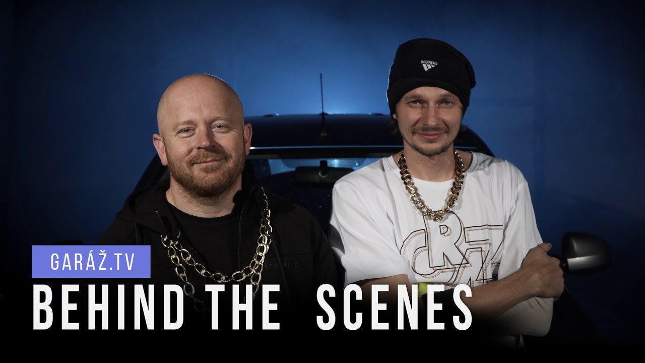 BEHIND THE SCENES | Garáž.tv