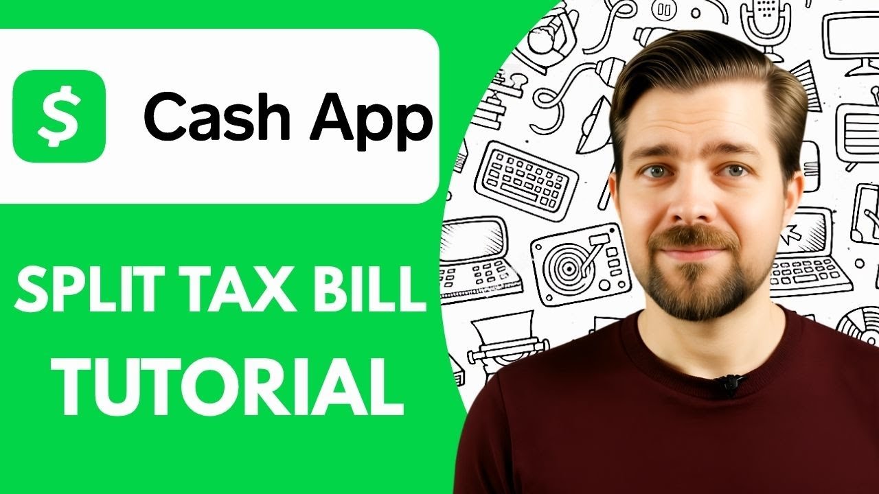 Cash App Split Tax Bill Tutorial (2025)