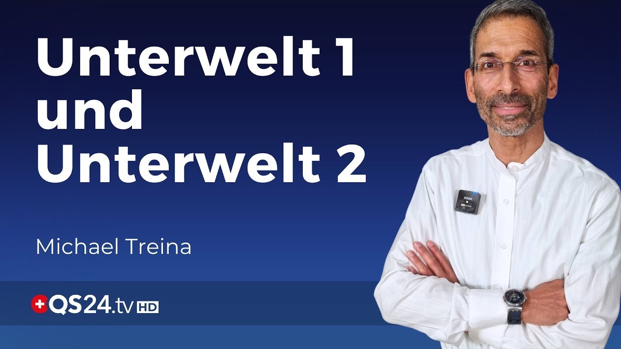 Die Welten unter unserer Erfahrungswelt | Sinn des Lebens | QS24 Gesundheitsfernsehen