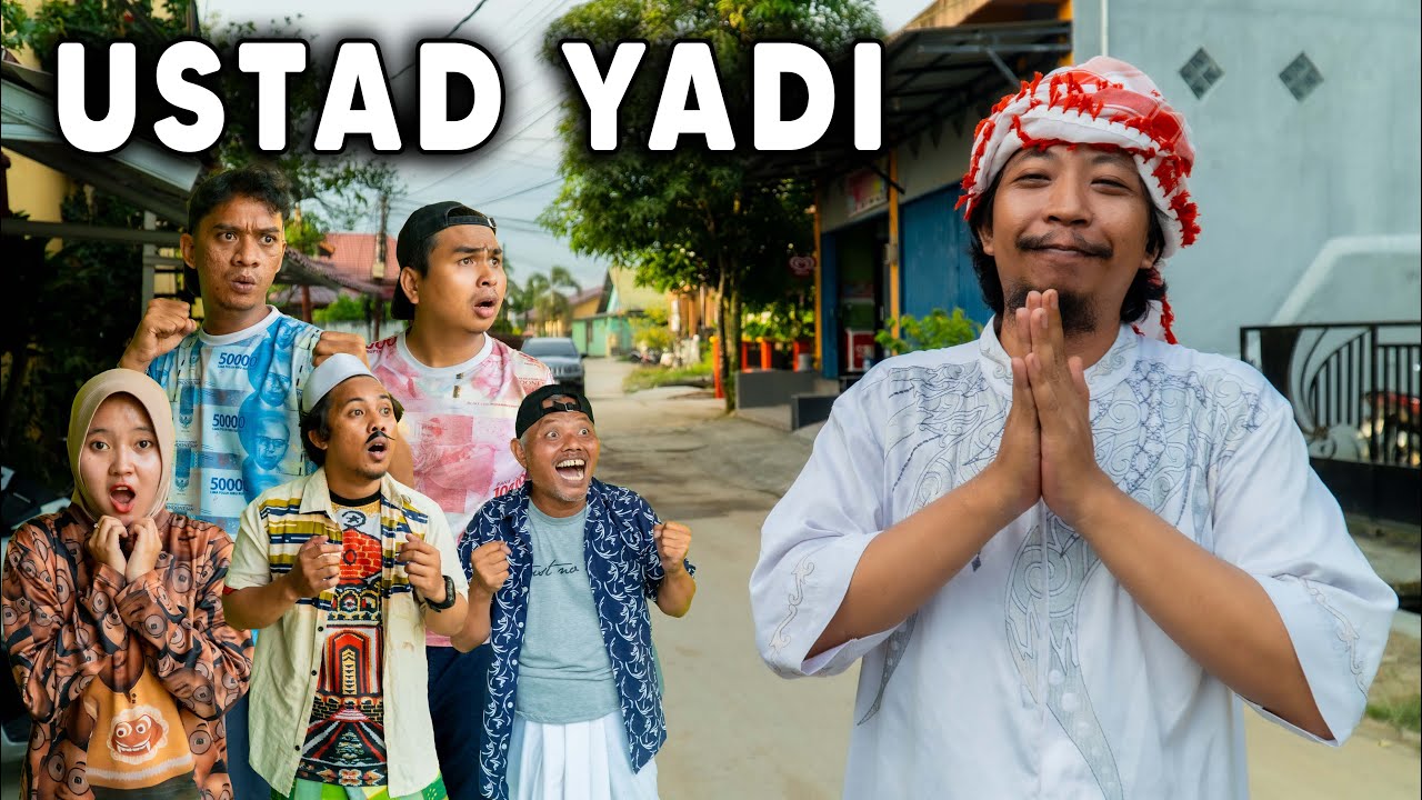 PAK YADI JADI USTAD EFEK KEKUATAN DAYAT