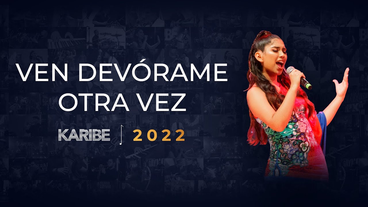 Karibe Band - Ven Devórame Otra Vez (Karibe Band 2022)