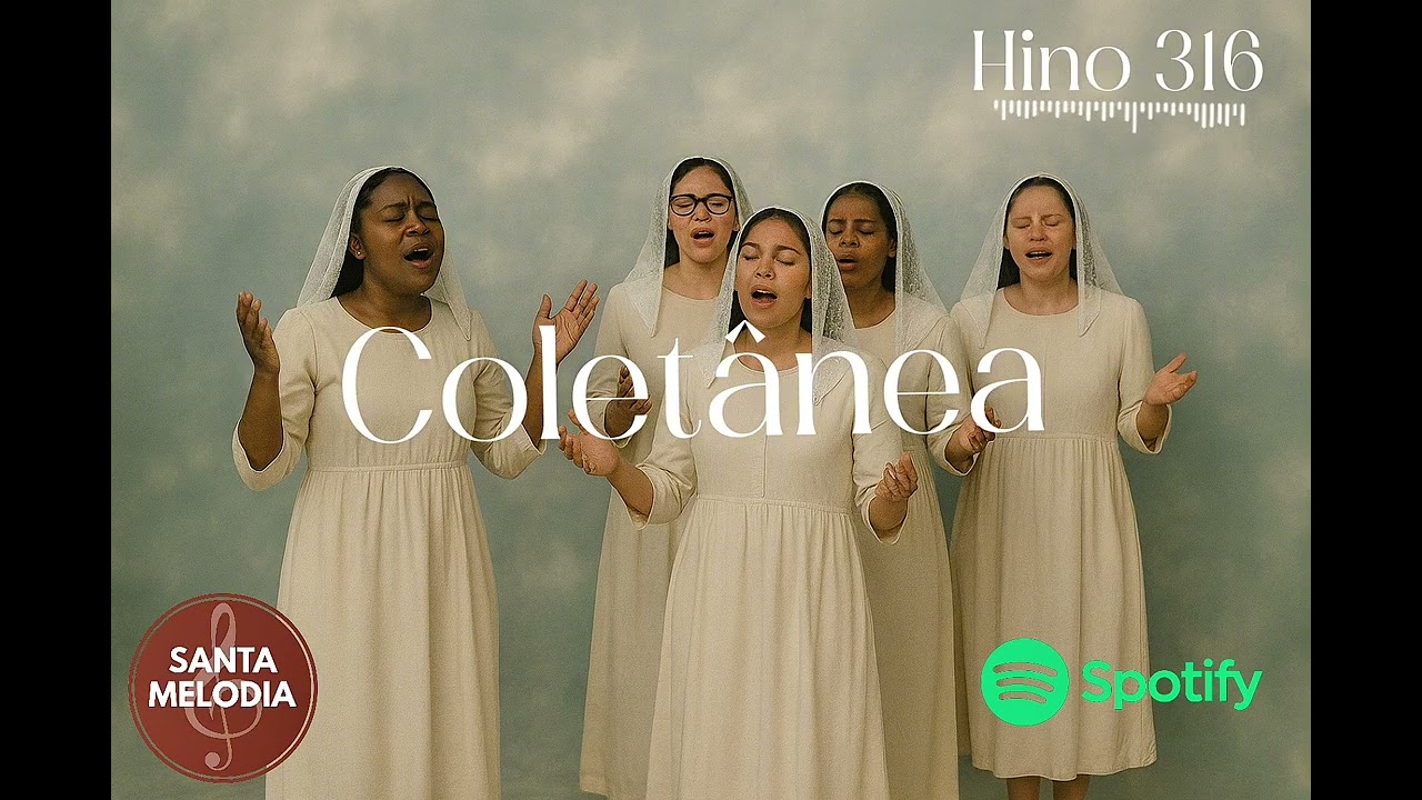 Colet&acirc;nea CCB - 10 Hinos Tocados e Cantados (Santa Melodia) 