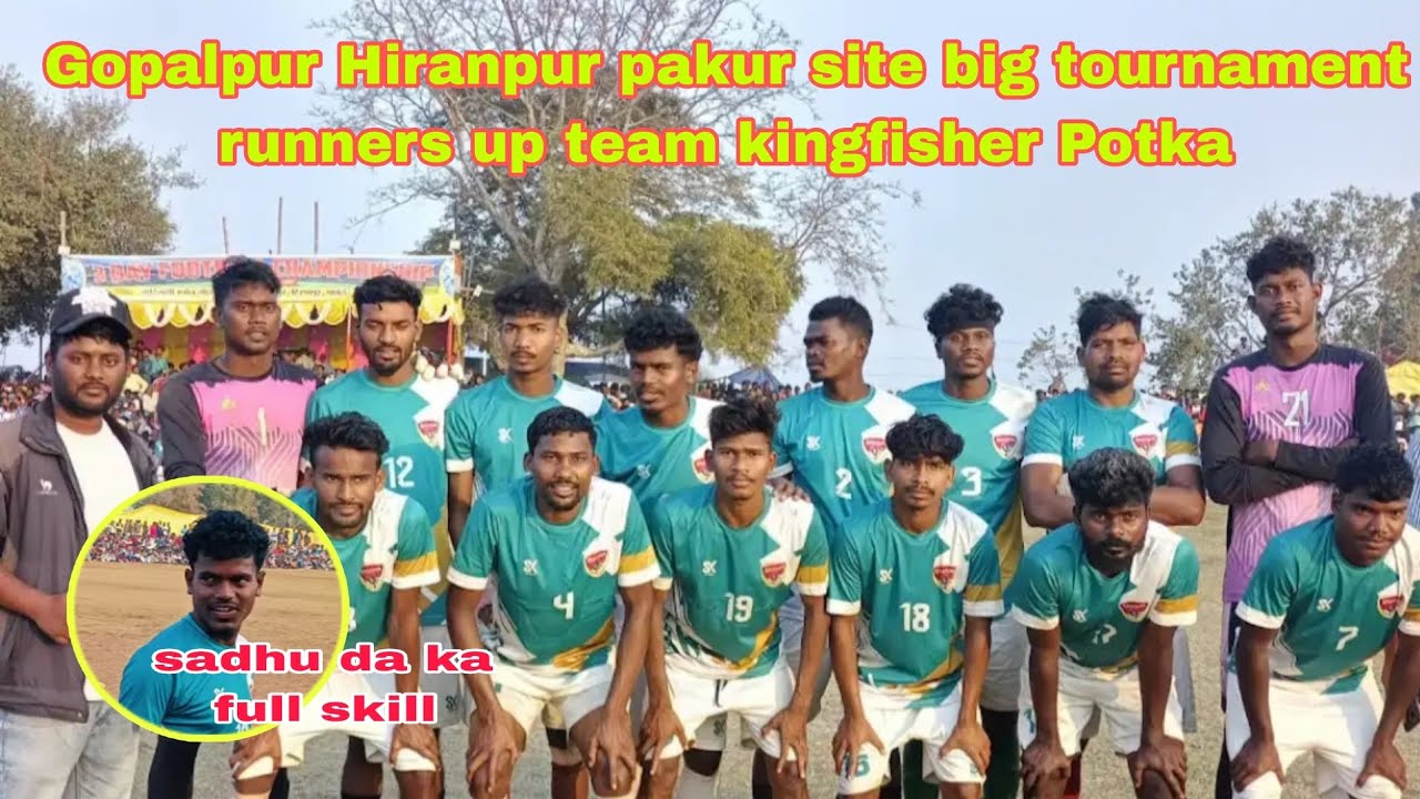 Gopalpur Hiranpur pakur me kiya huo kingfisher ka match....