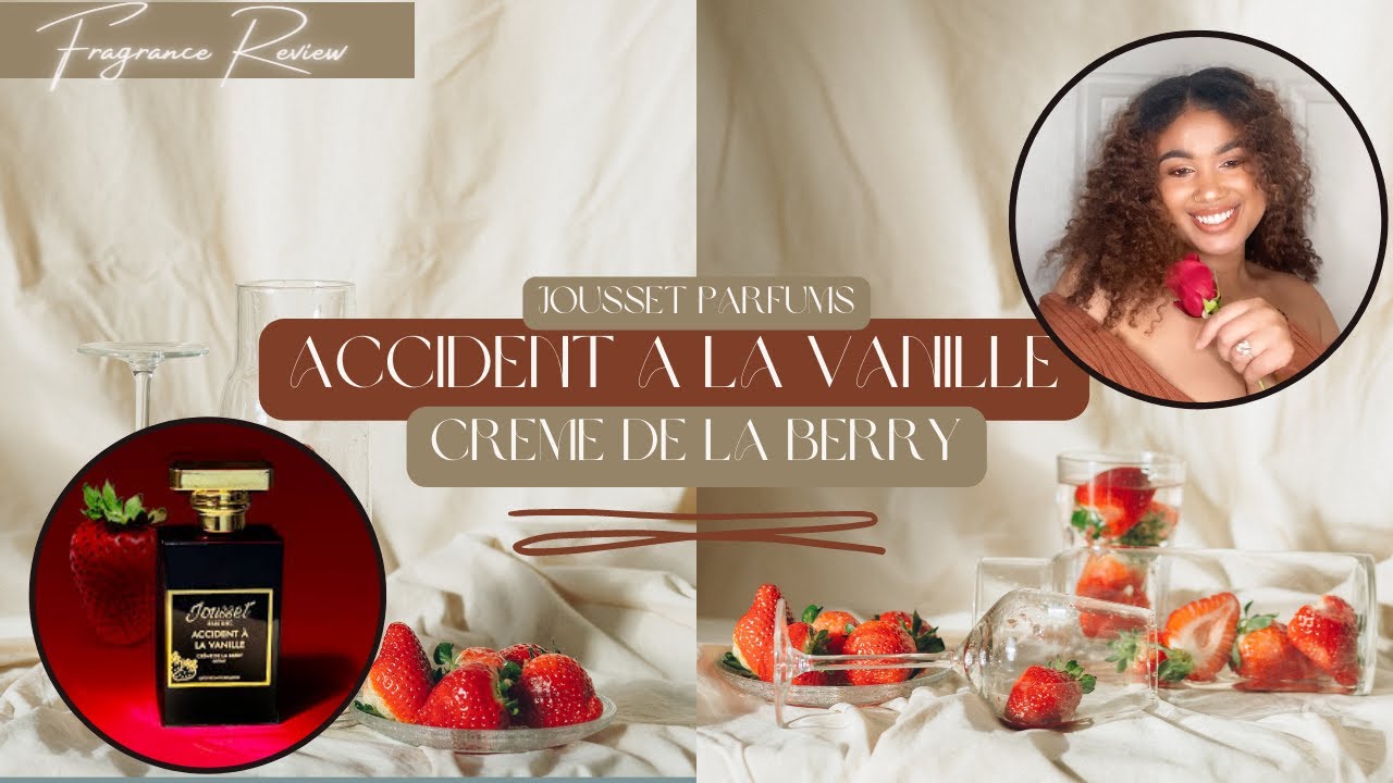 Accident a la Vanille - Creme de la Berry | Not What I Expected | Honest Review