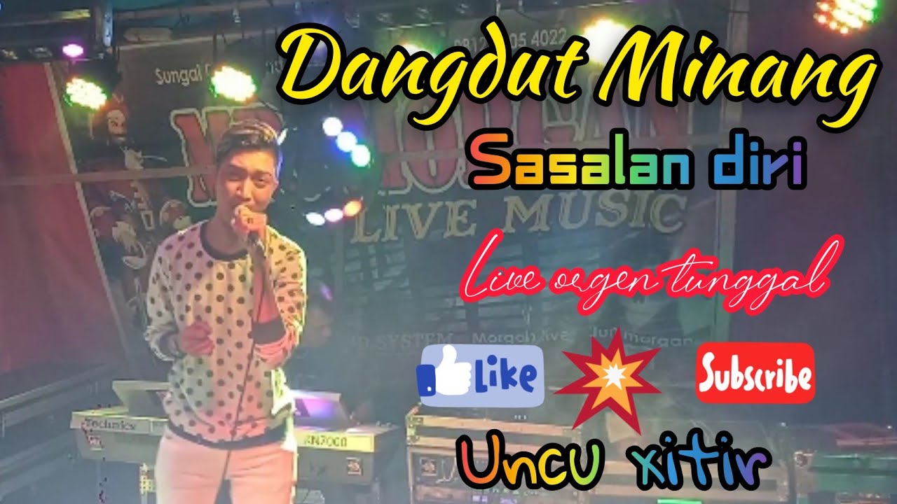 sasalan diri || Uncu xitir || dangdut Minang || live Mr.morgan
