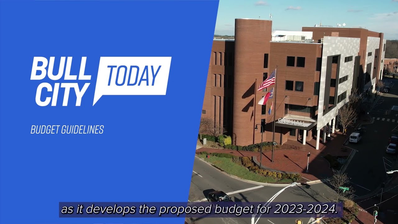 Bull City Today ep. 1207 Budget Guidelines [April 6, 2023]