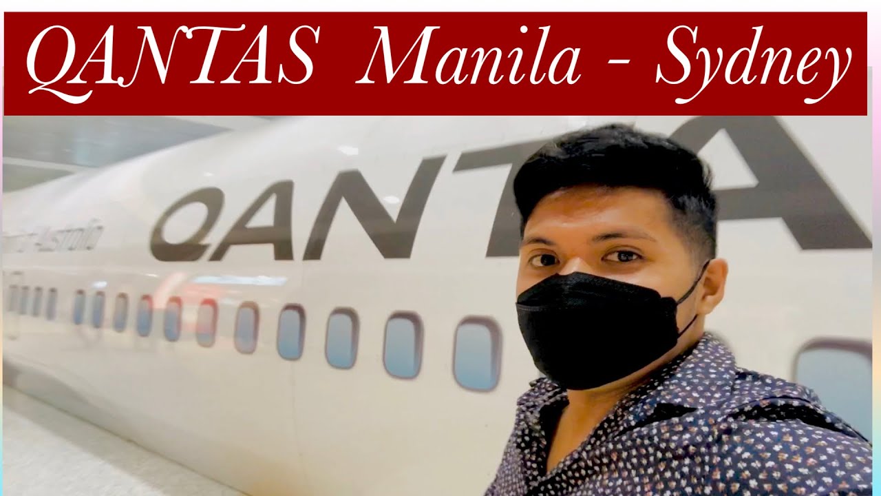 Flying with QANTAS - Manila to Sydney |First out of the country trip after pandemic |