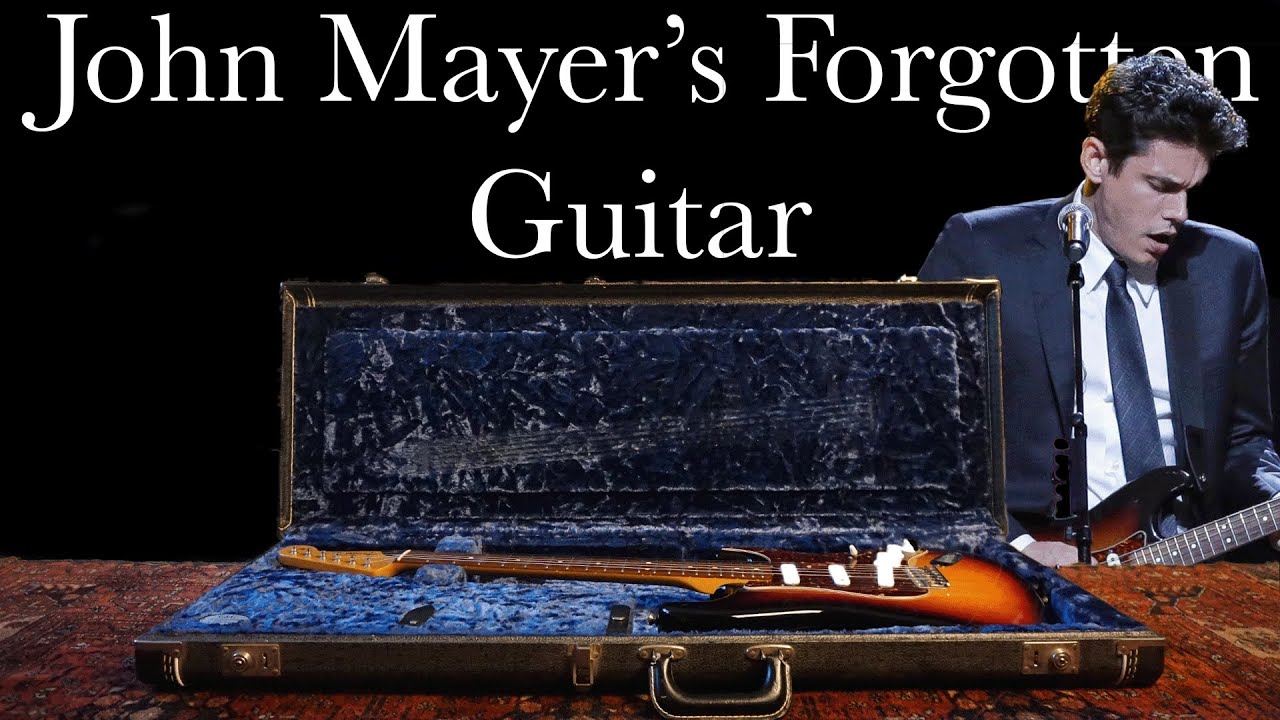 John Mayer's Forgotten Guitar.