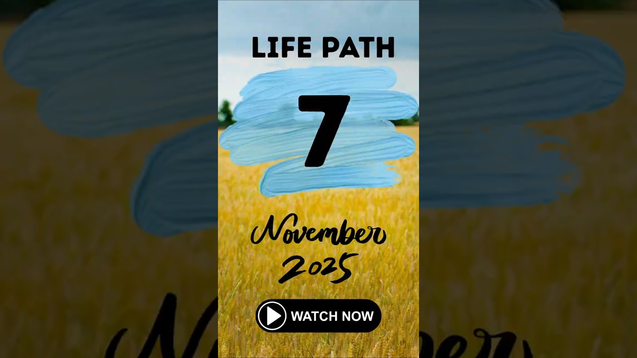 Life Path Number 7 November 2025 Prediction