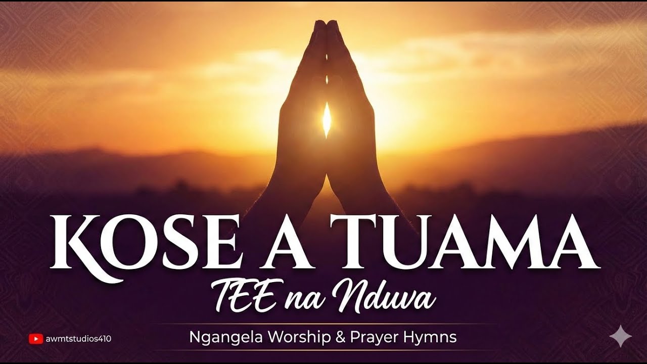 Kose A Tuama | Tee na Nduva | Ngangela Hymns for Prayer | Southern African Gospel 2026
