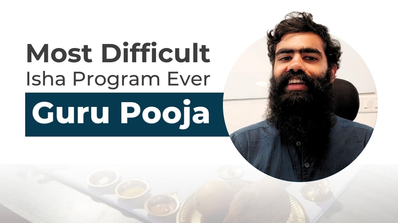 My Guru Pooja Training Experience | Advanced Program by Sadhguru | Mayank Garg