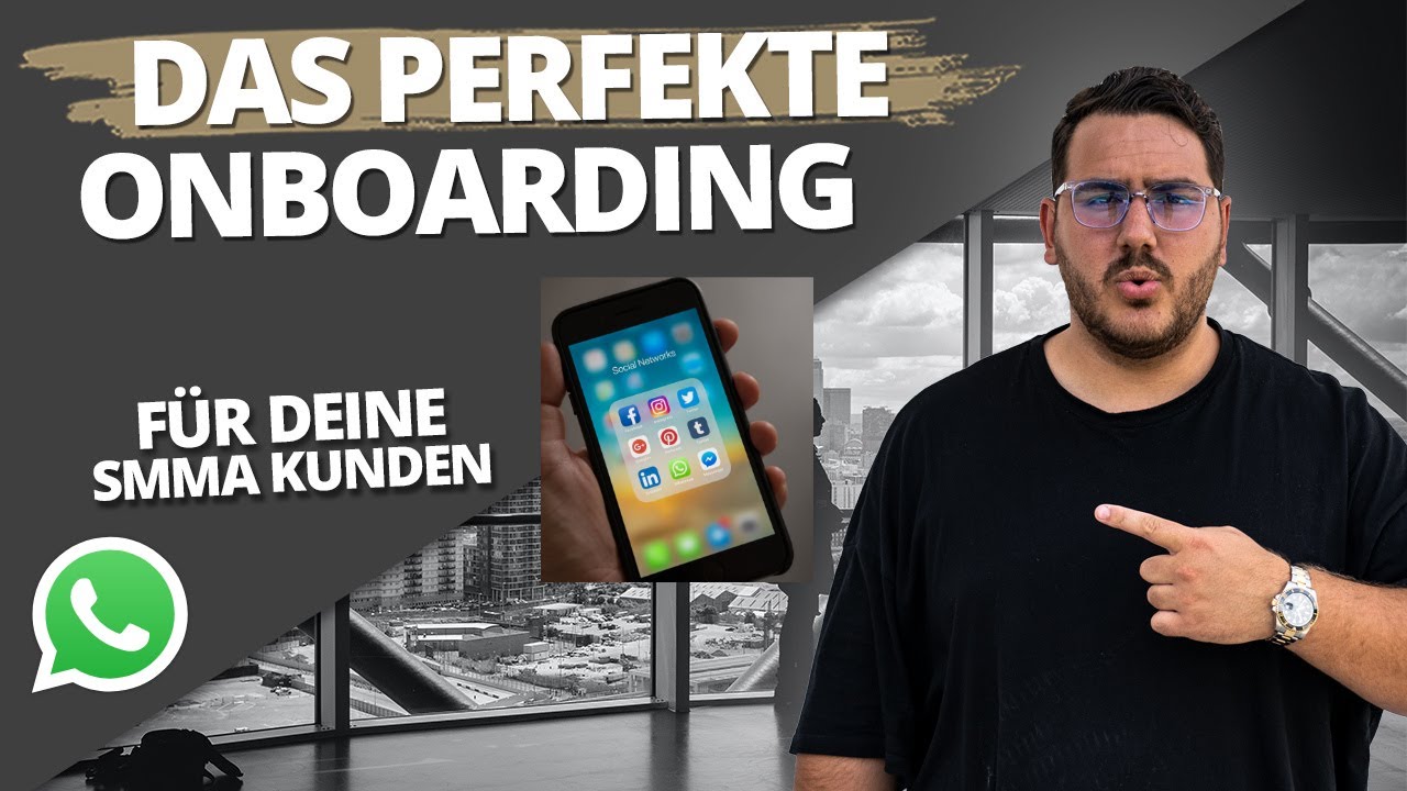 Der perfekte Onboarding Prozess für deine Kunden! (SMMA)