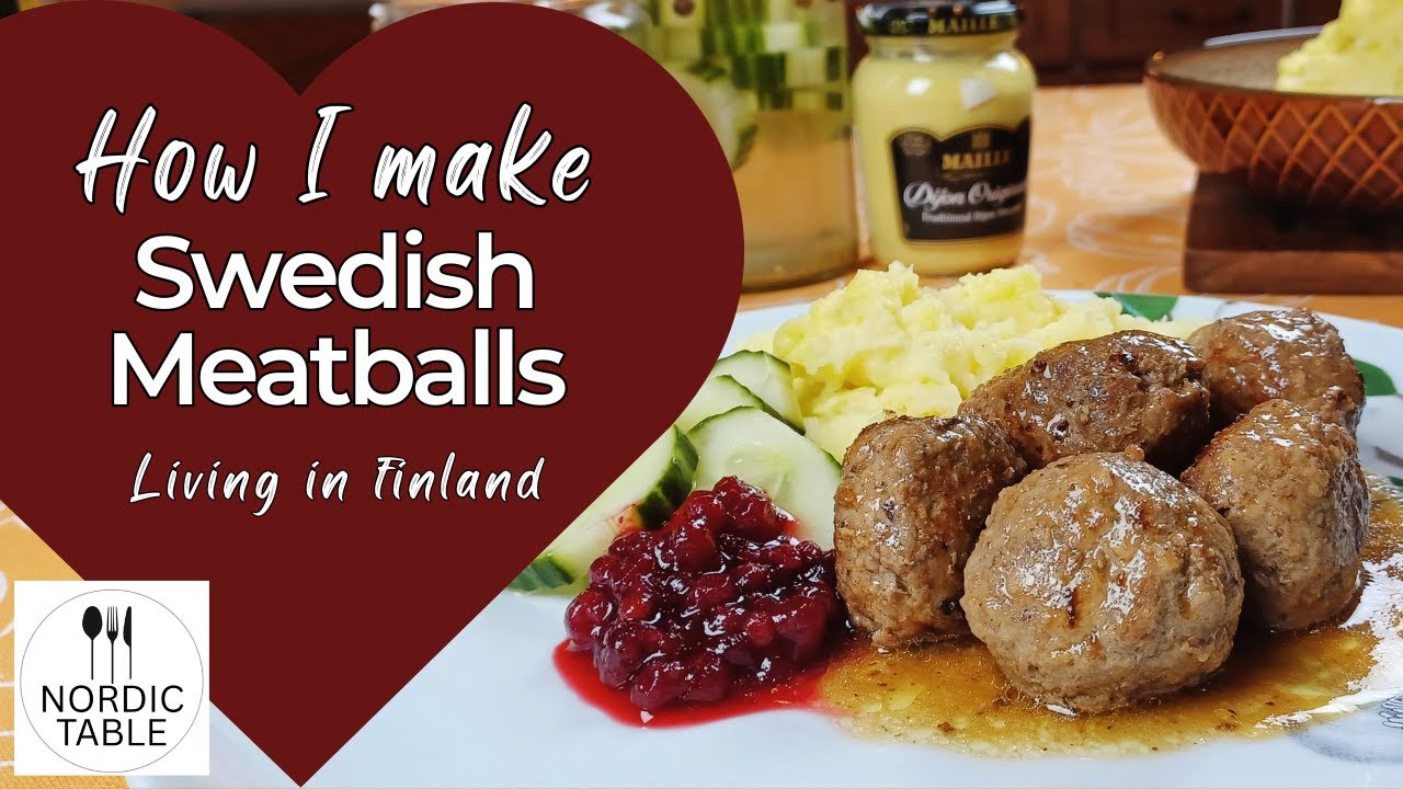 Watch, Learn, Practice: Swedish Meatballs / Nordic Table
