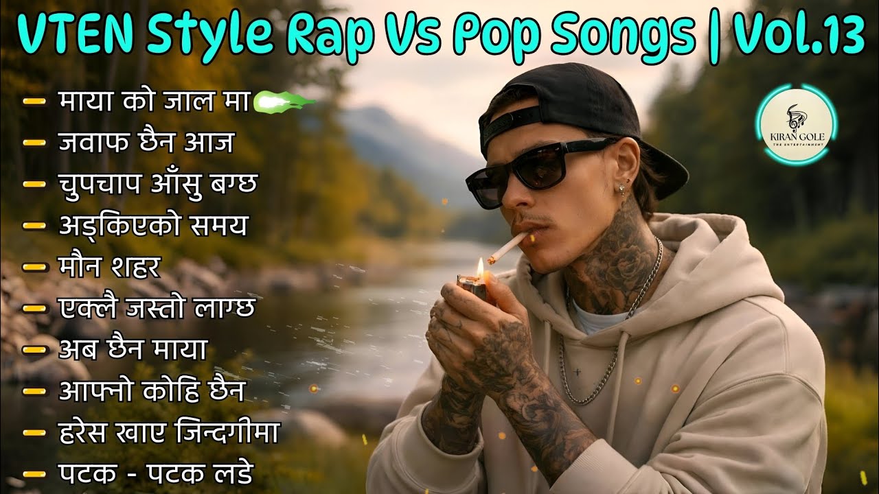 Best VTEN Style Nepali Rap Songs 2026🔥 | Trending Hip-Hop & Pop Hits (Part-13)