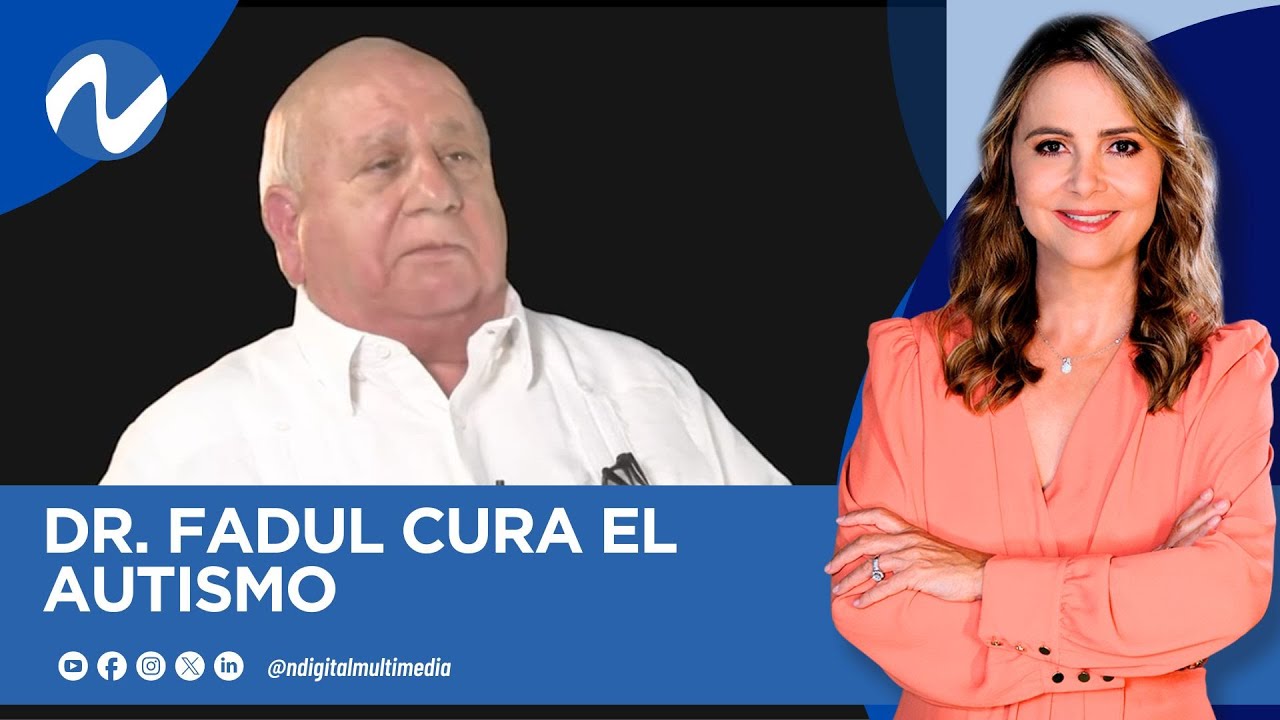 Actualización Dr. Fadul cura el autismo