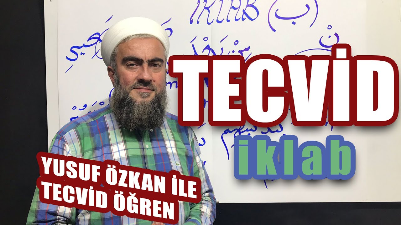 Tecvid(Tekrar) - İklab