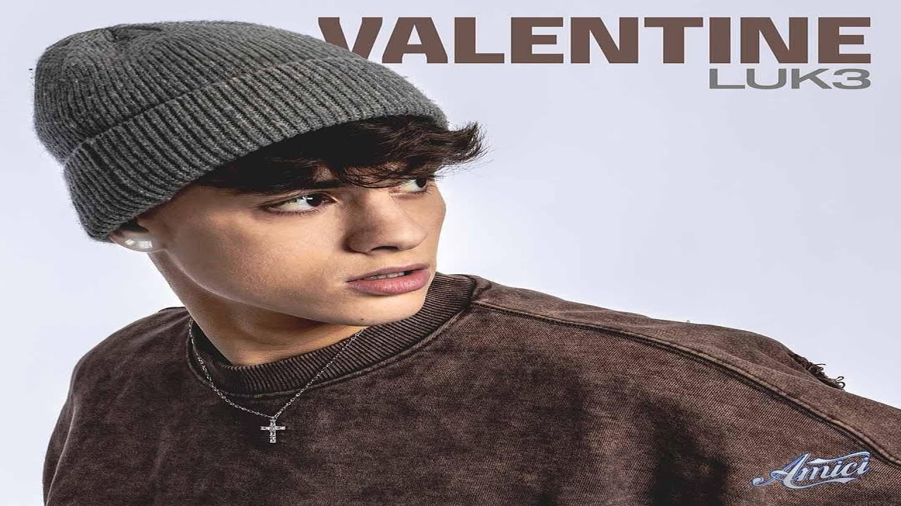 LUK3 - VALENTINE #amici #amici24 #luk3
