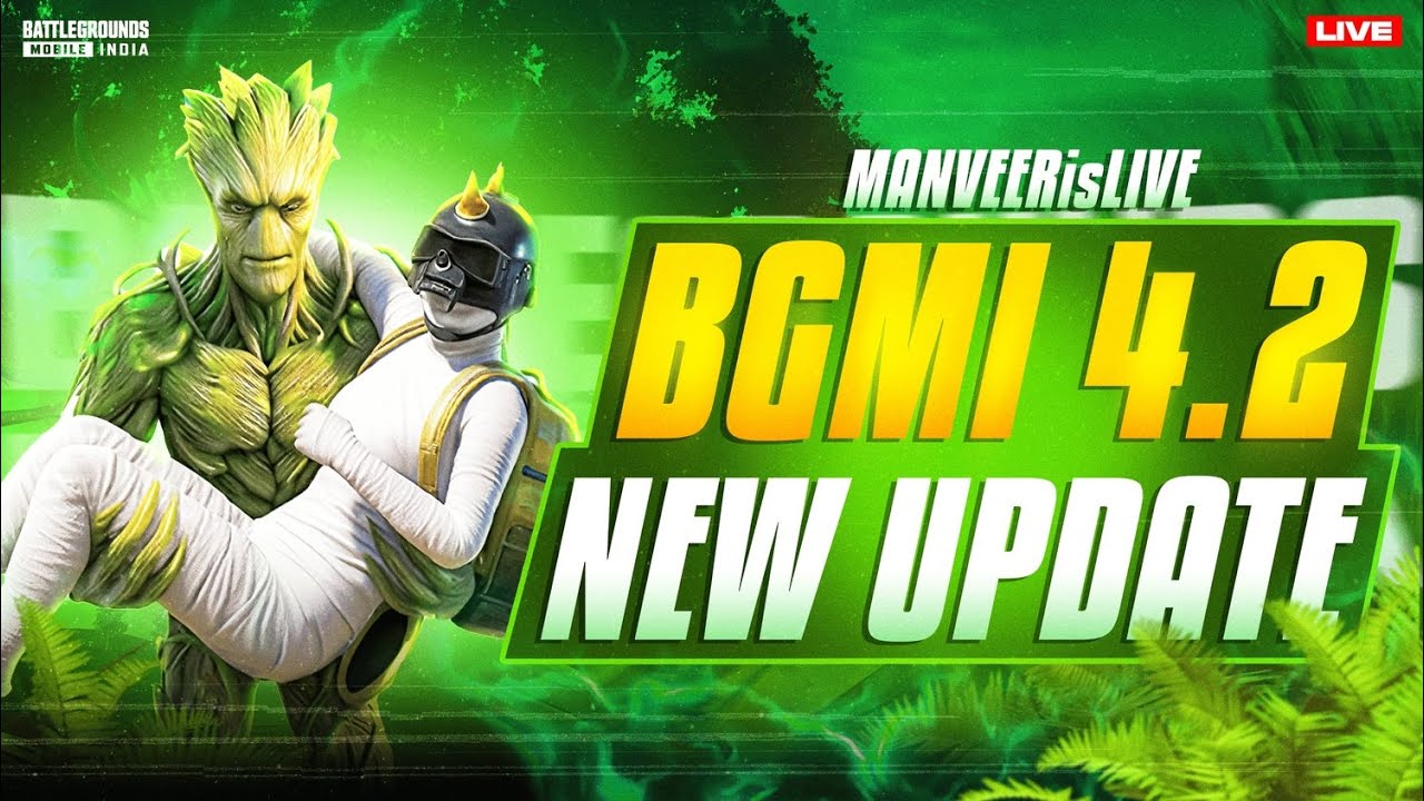 BGMI NEW UPDATE 4.2 IS HERE  | MANVEERisLIVE 