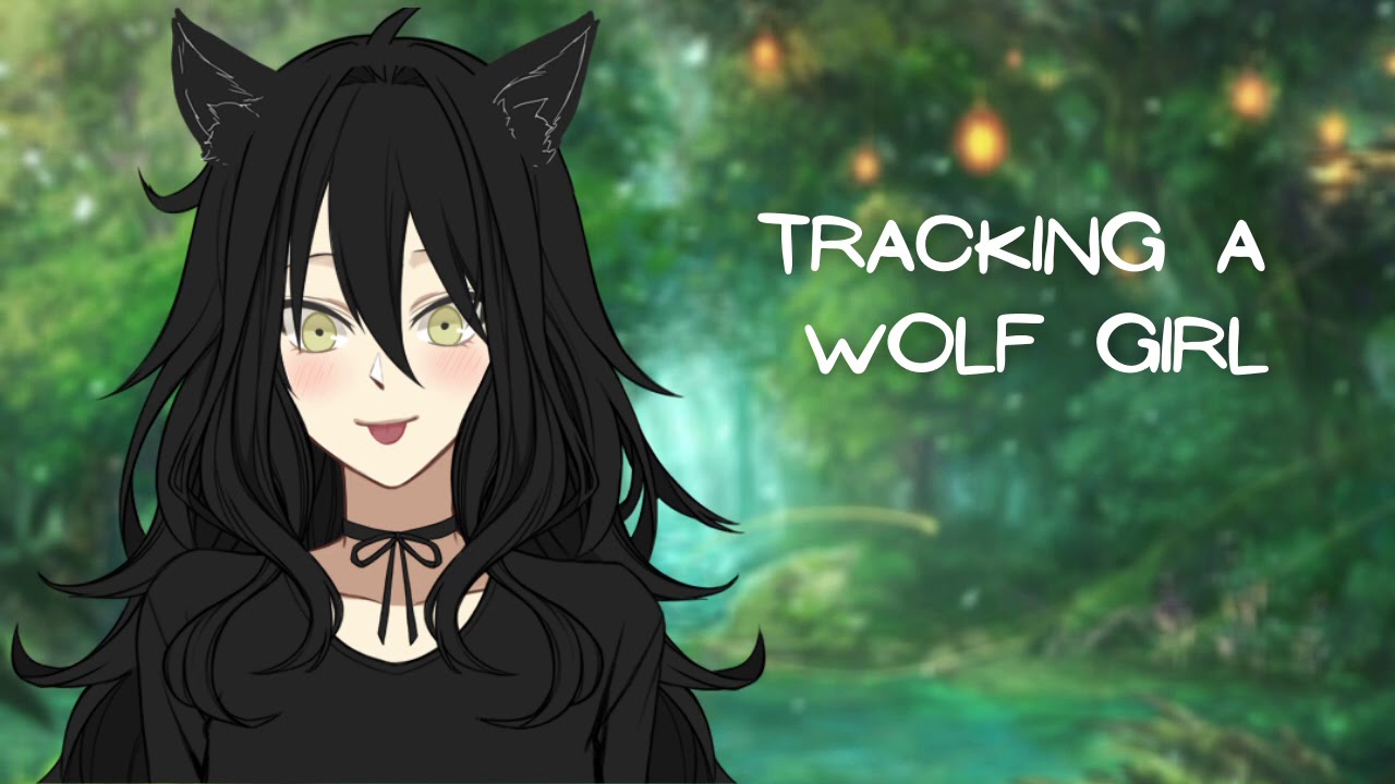 ASMR roleplay [F4A] [F4M] [F4F] Tracking Down A Wolf Girl [wholesome]