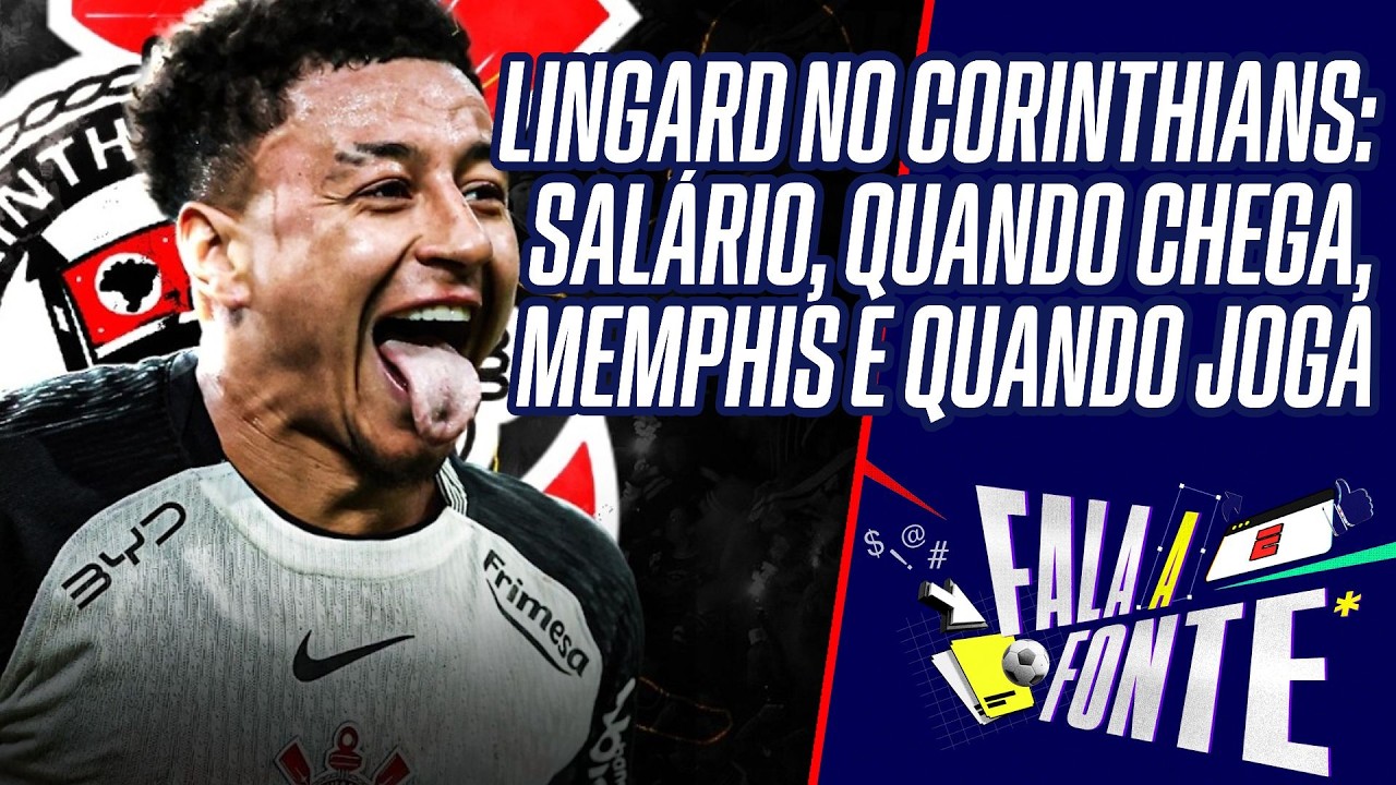 JESSE LINGARD NO CORINTHIANS: BASTIDORES SOBRE O REFORÇO DO TIMÃO PARA 2026 | FALA A FONTE