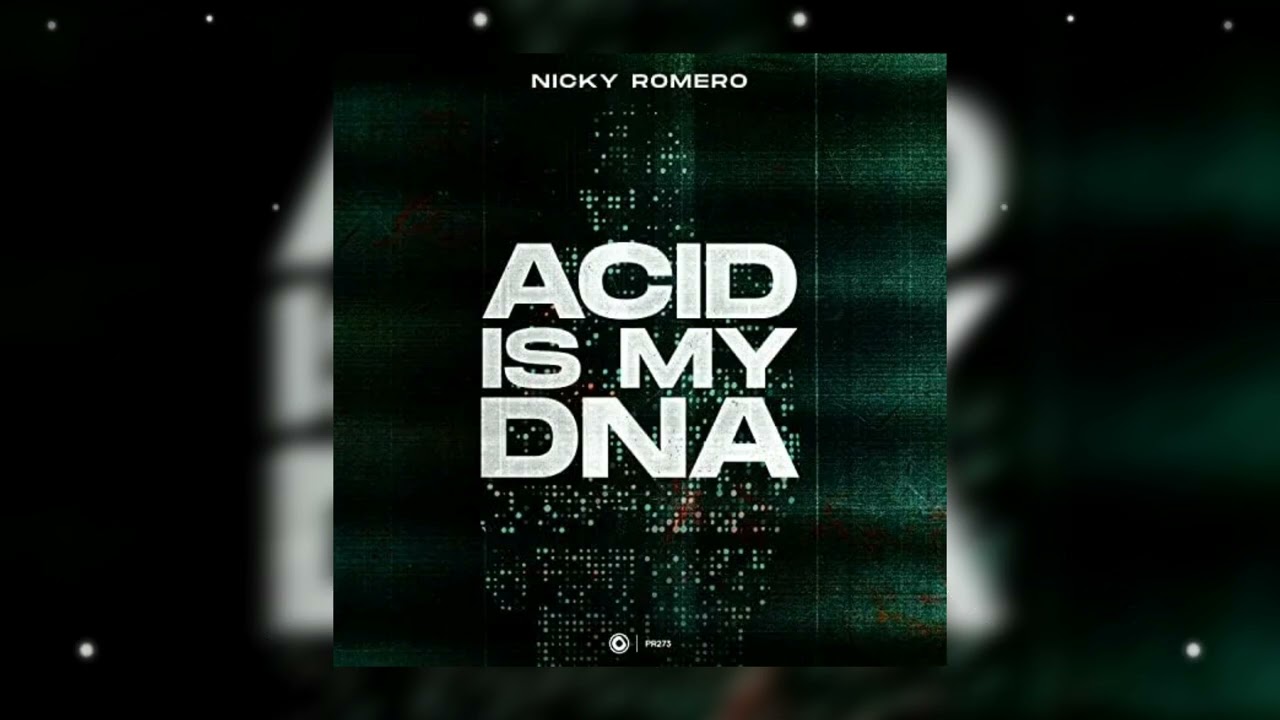 Nicky Romero - Acid Is My DNA (neboK Remix)