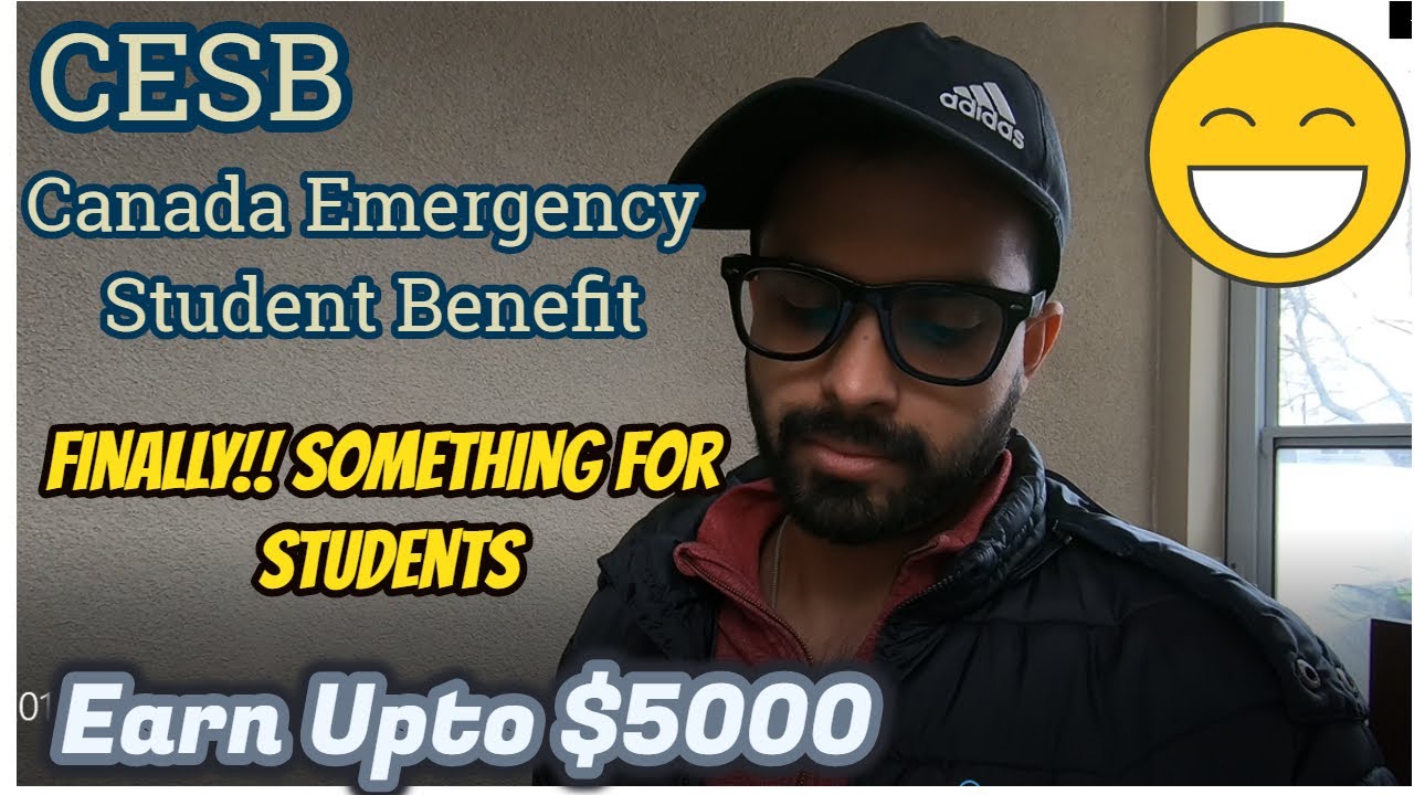 CESB - 15th May | Canada Emergency Student Benefit |  More than 20 h/p week