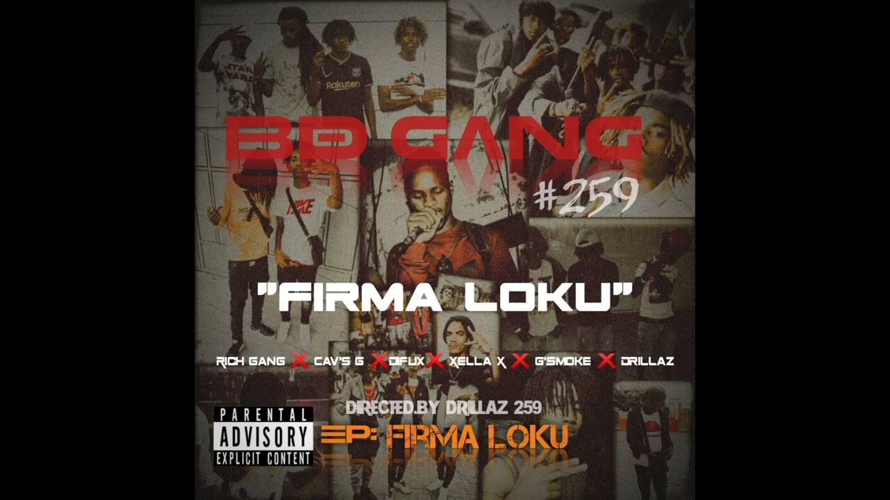 BDGang_Firma Loku_(Official &aacute;udio) 2k22