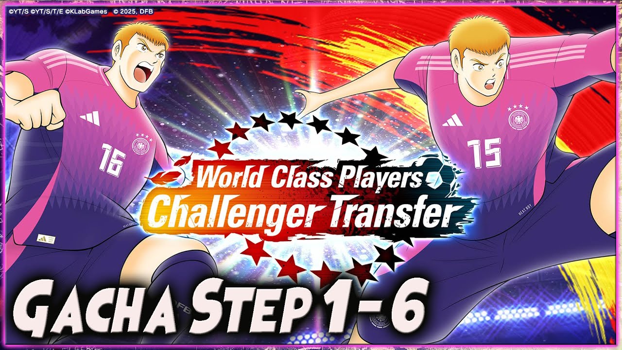 GACHA STEP 1-6 RS KEVIN & ERIC SCHMIDT 🔥 CAPTAIN TSUBASA DREAM TEAM