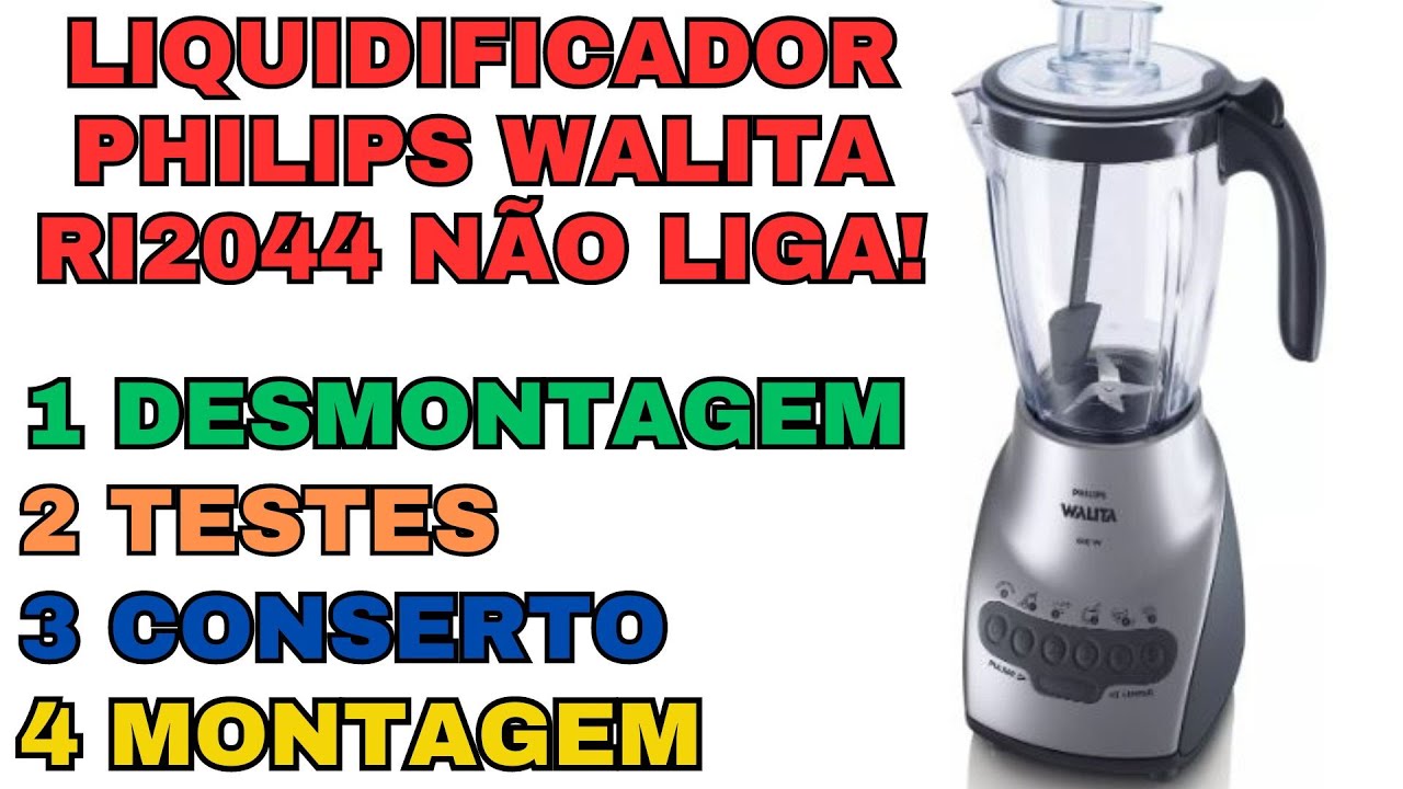 liquidificador Philips Walita RI2044 não liga! Veja como desmontar fazer todos os testes e consertar