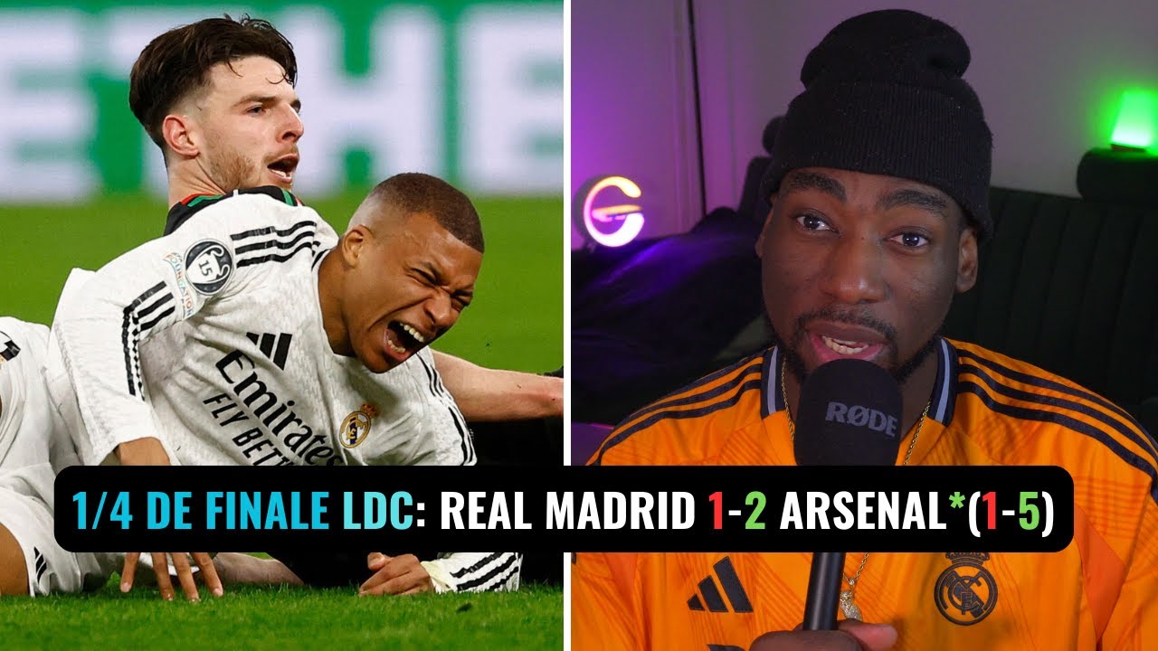 1/4 FINALE RETOUR LDC REAL MADRID 1-2 ARSENAL*(1-5): ELIMINATION MERITEE, UN REAL MADRID IMPUISSANT!