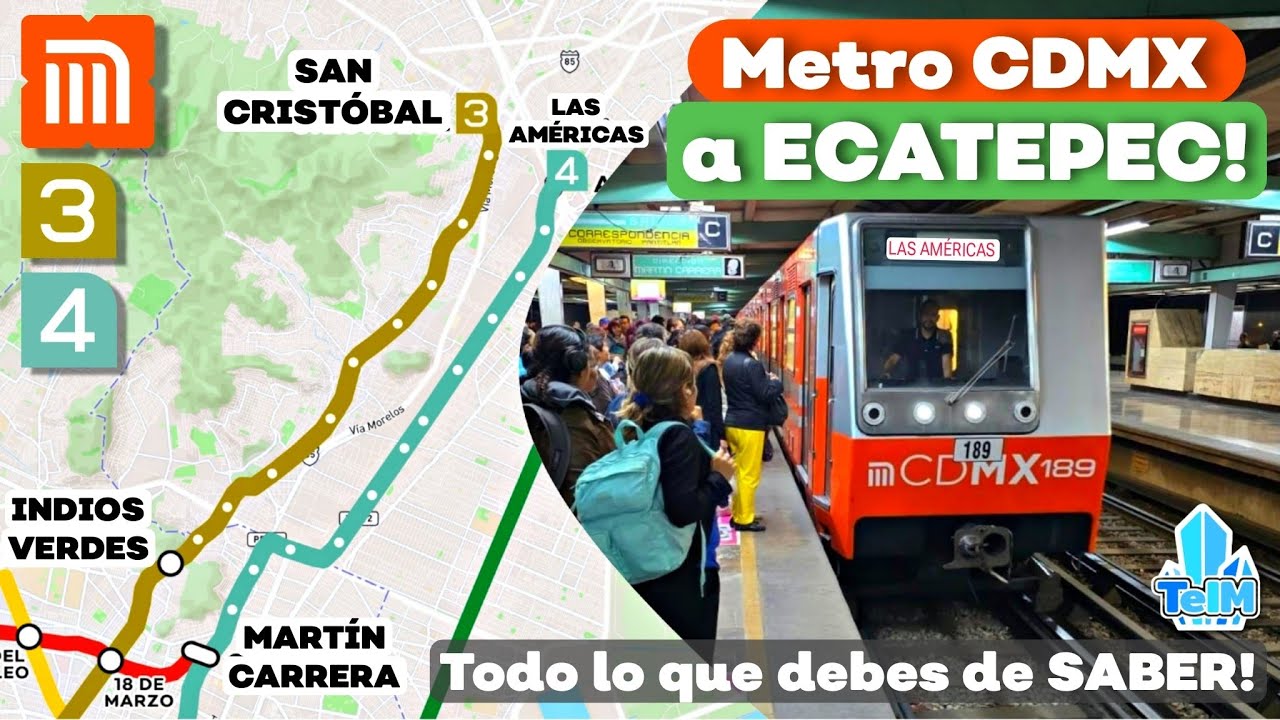 El Metro LLEGARÁ a ECATEPEC! AMPLIACIONES de las líneas 3 y 4 | Todo lo que debes de SABER