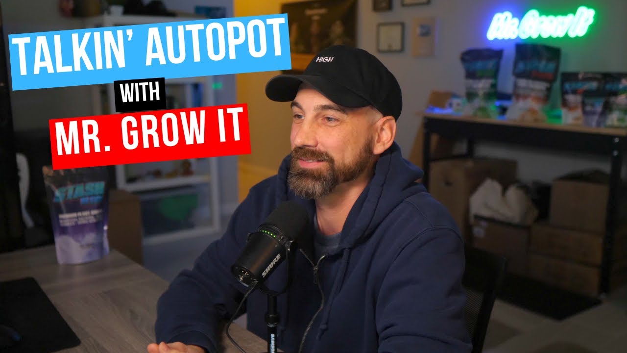 Mr. Grow It talks AutoPot (Full Interview)