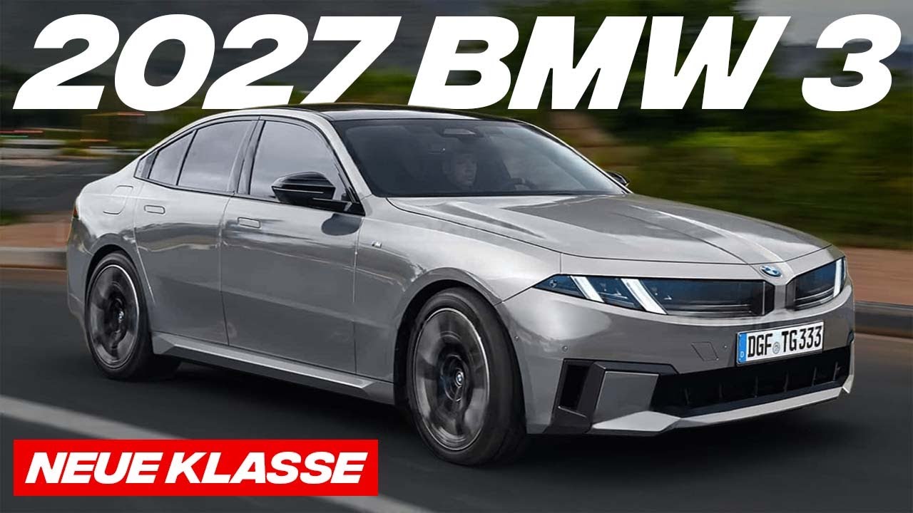 Here is the 2027 BMW 3 Series Neue Klasse