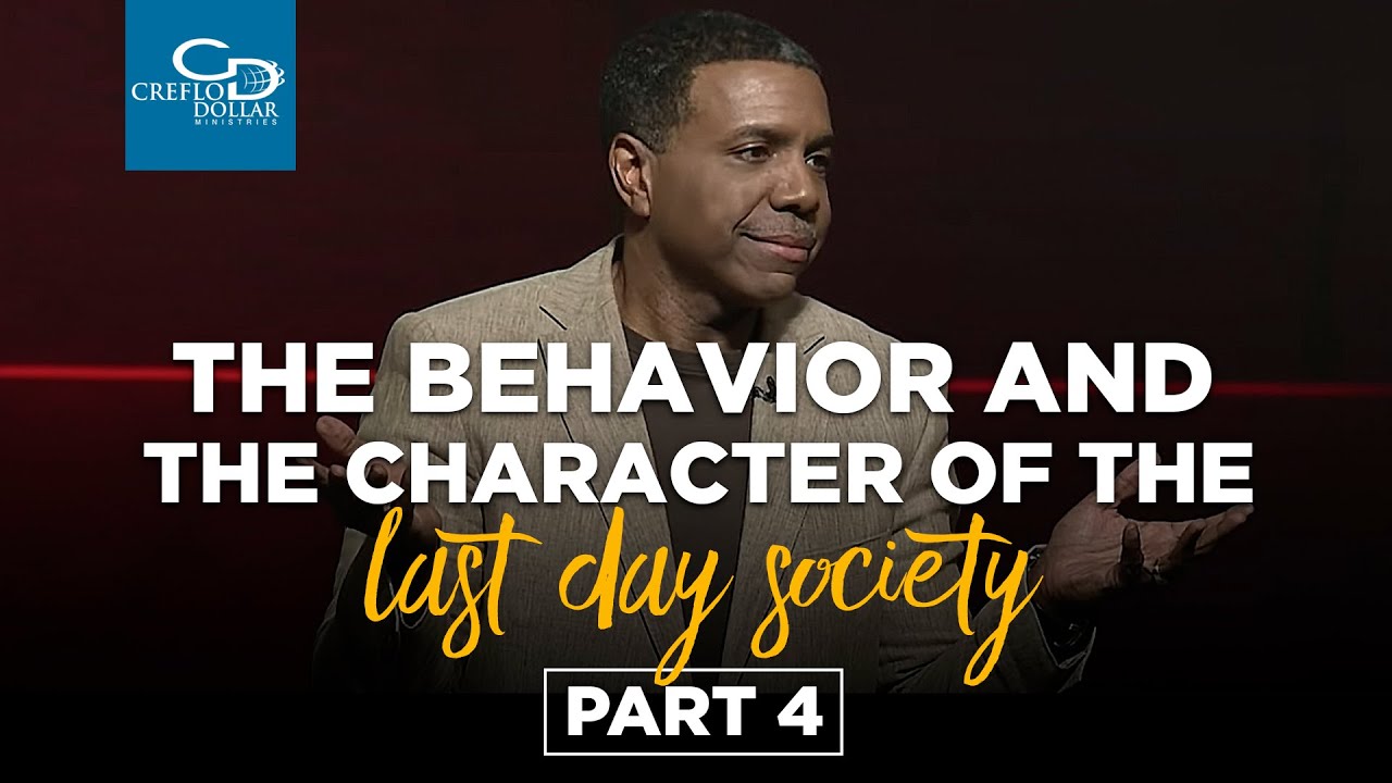 The Behavior and the Character of the Last Day Society Pt.4 - Sunday Service