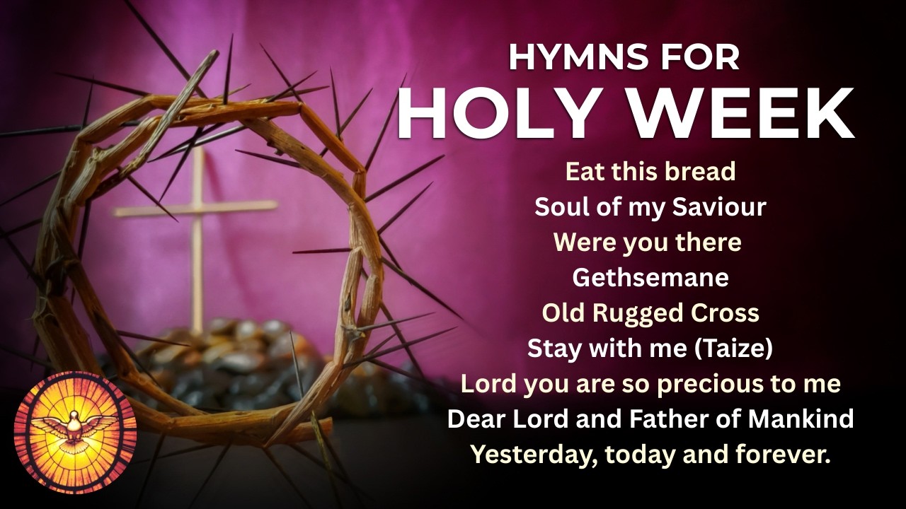 Hymns for Holy Week  |  Reflective Hymns and Holy Thursday & Good Friday | Emmaus Music