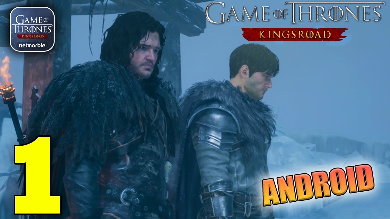 Game of Thrones: Kingsroad Android Gameplay Walkthrough Part 1