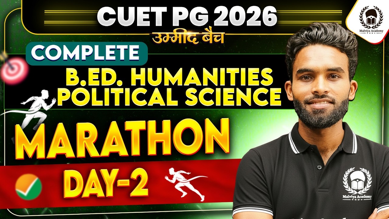 CUET PG 2026 Complete B.Ed. Humanities : Political Science🔥Marathon Day - 2 | Umeed Phase-3 Veer Sir