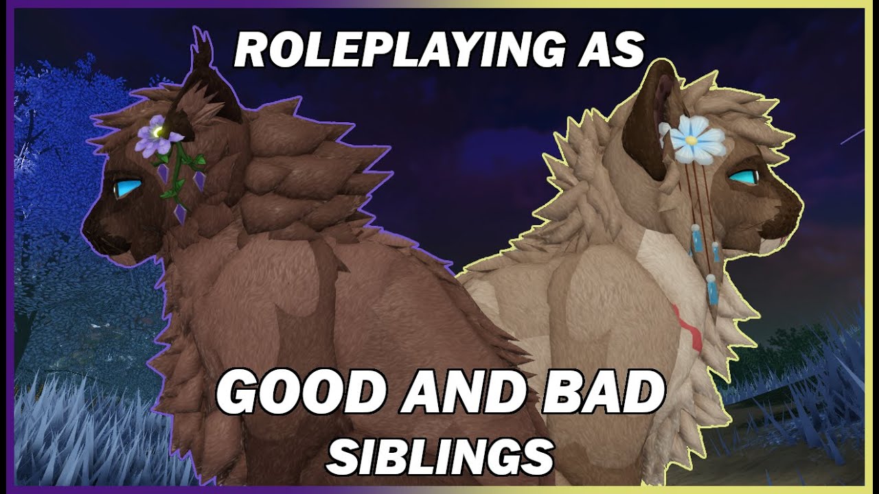 Roleplaying as GOOD and BAD SIBLINGS | Warrior Cats: Ultimate Edition