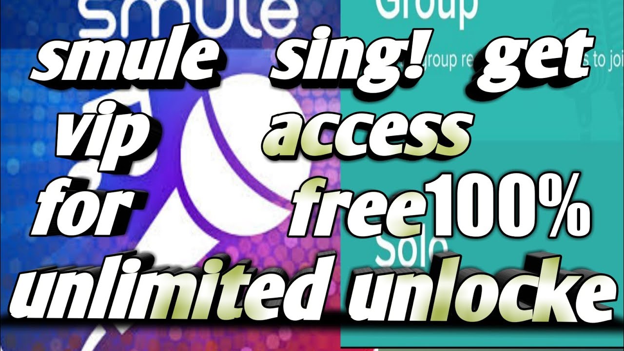 Smule Sing! Get VIP access For Free Unlimited Unlocke How to  smule vip get free unlimited