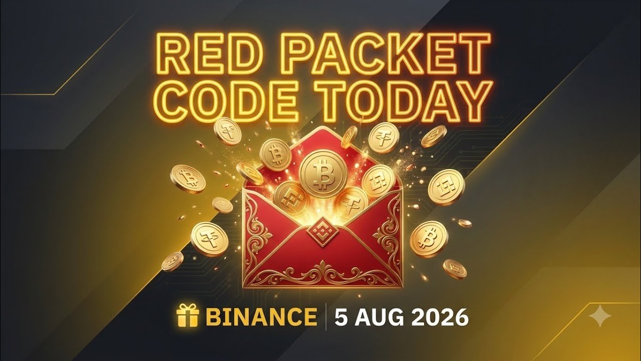 🎁 BNB BTC USDT RED PACKET CODE TODAY BINANCE 5 AUG 2026