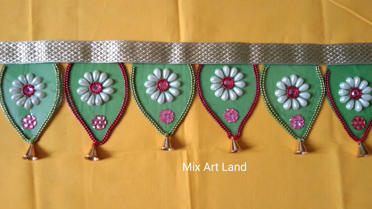 Easy Door Hanging Thorana using cloth.