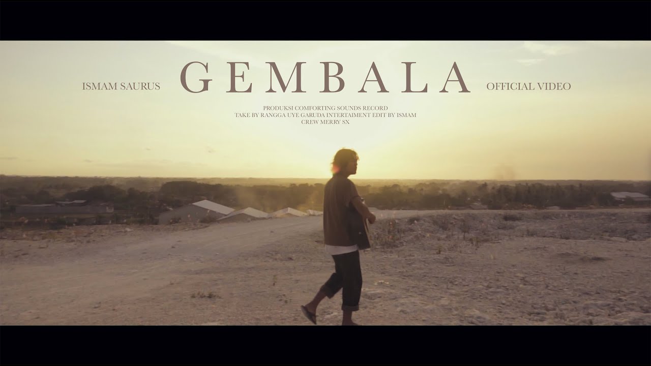 Ismam Saurus - Gembala  (MUSIC VIDEO)
