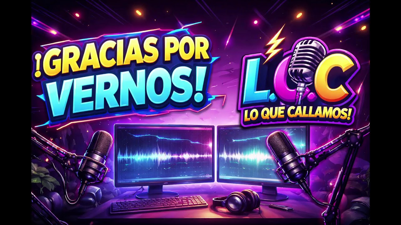 Programa 1 L.Q.C Lo Que Callamos!